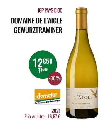 Nicolas Domaine de l’aigle / demeter igp pays d’oc gewurztraminer offre