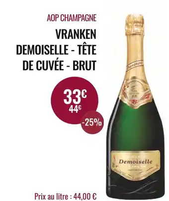 Vranken demoiselle aop champagne - tĂȘte de cuvĂ©e - brut