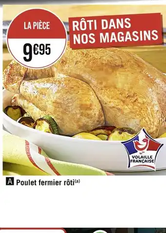 Casino Supermarchés Poulet fermier rôti offre