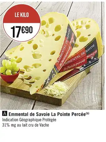 Casino Supermarchés La pointe percée emmental de savoie offre