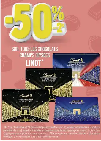 Casino Supermarchés Lindt -50% sur le 2e sur tous les chocolats champs elysees lindt offre