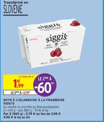 Intermarché Siggi's skyr à l'islandaise à la framboise offre