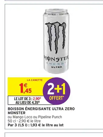 Intermarché Monster boisson énergisante ultra zero offre
