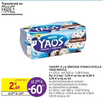 Intermarché Nestlé yaourt à la grecque stracciatella yaos offre