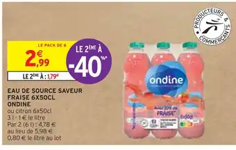 Intermarché Ondine eau de source saveur fraise 6x50cl offre