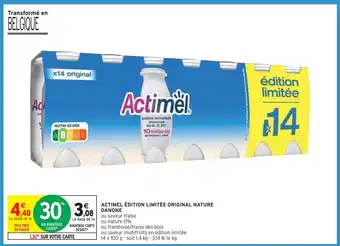 Intermarché Danone actimel édition limitée original nature offre