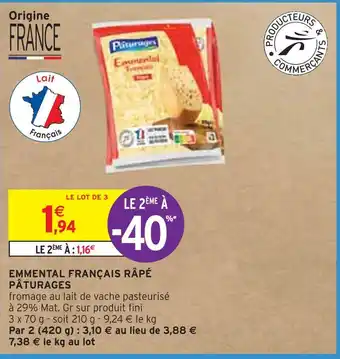 Intermarché Pâturages emmental français râpé offre