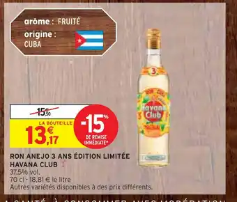 Intermarché Havana club ron anejo 3 ans édition limitée offre