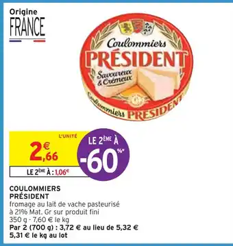 Intermarché Président coulommiers offre