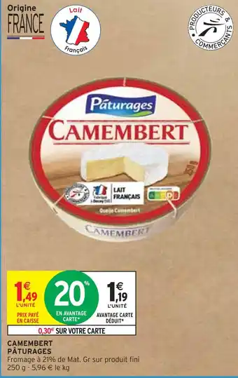 Intermarché Pâturages camembert offre