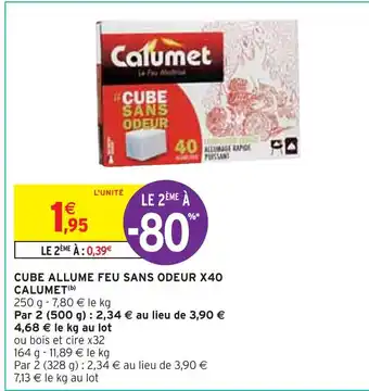 Intermarché Calumet cube allume feu sans odeur x40 calumet offre
