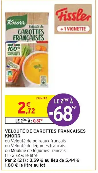 Intermarché Knorr velouté de carottes francaises offre