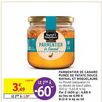 Intermarché Raynal et roquelaure parmentier de canard purée de patate douce offre