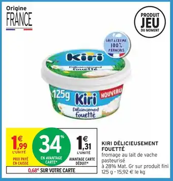 Intermarché Kiri kiri délicieusement fouetté offre