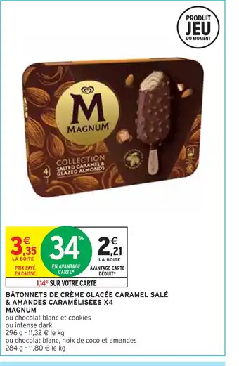 Intermarché Magnum bâtonnets de crème glacée caramel salé & amandes caramélisées x4 offre