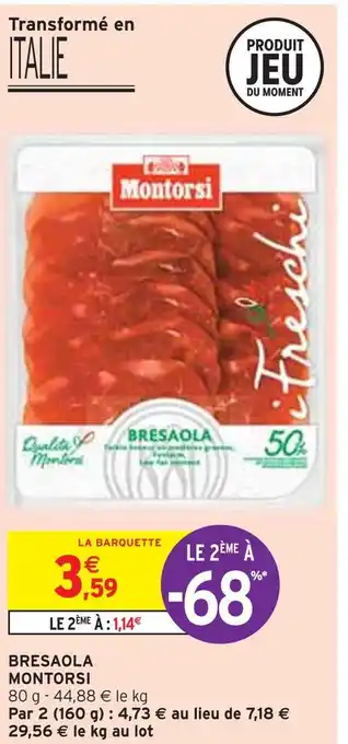 Intermarché Montorsi bresaola offre