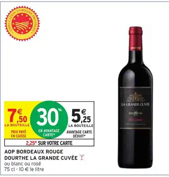 Intermarché Dourthe aop bordeaux rouge la grande cuvée offre