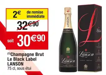 Cora x Carrefour Lanson champagne brut le black label offre