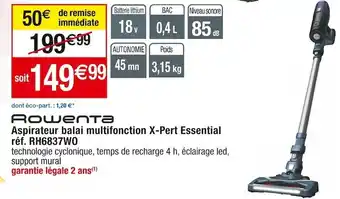 Cora x Carrefour Rowenta aspirateur balai multifonction x-pert essential offre