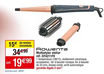 Cora x Carrefour Rowenta multistyler stellar offre