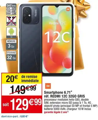 Cora x Carrefour Redmi smartphone 6.71ll offre