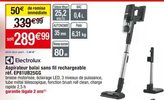 Cora x Carrefour Electrolux aspirateur balai sans fil rechargeable offre