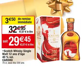 Cora x Carrefour Cardhu scotch whisky single malt 12 ans d’âge 40 % vol offre