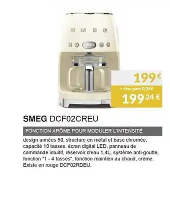 Copra Fonction Arôme Pour Moduler L'intensité Smeg offre