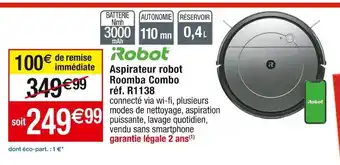 Cora x Carrefour Aspirateur robot Roomba Combo réf. R1138 offre