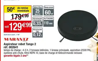 Cora x Carrefour Aspirateur robot Tango 2 Ref. 002641 offre