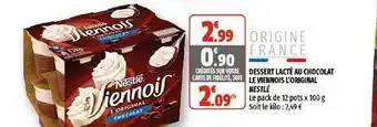 Coccinelle Supermarché Dessert Lacté Au Chocolat Le Viennois L'original Nestlé offre
