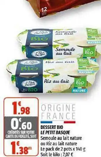 Coccinelle Supermarché Dessert Bio Le Petit Basque offre