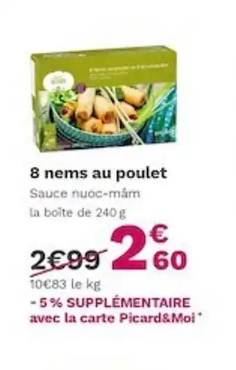 Picard 8 Nems Au Poulet offre