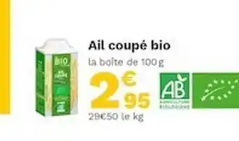 Picard Ail Coupé Bio offre