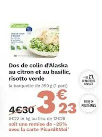 Picard Dos De Colin D'alaska Au Citron Et Au Basilic Risotto Verde offre