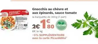 Picard Gnocchis Au Chèvre Et Aux épinard, Sauce Tomate offre