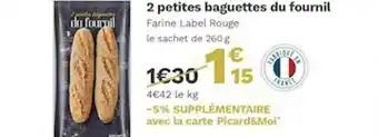 2 Petites Baguettes Du Fournil