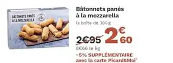 Picard Bâtonnets Panés à La Mozzarella offre