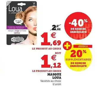 Super U Masque Loua offre