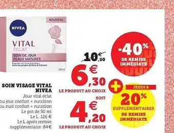 Super U Soin Visage Vital Nivea offre