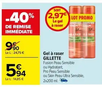 Carrefour Drive Gel à raser GILLETTE offre