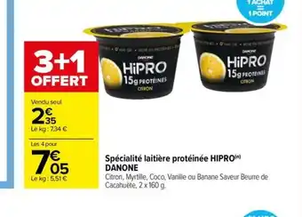 Carrefour Drive Spécialité laitière protéinée HIPRO(n) DANONE offre