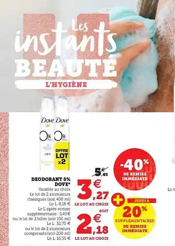 Super U Déodorant 0% Dove offre