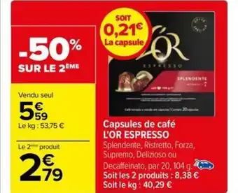 Carrefour Drive Capsules de café L'OR ESPRESSO offre