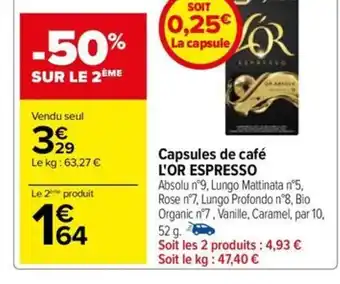 Carrefour Drive Capsules de café L'OR ESPRESSO offre