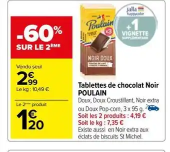 Carrefour Drive Tablettes de chocolat Noir POULAIN offre