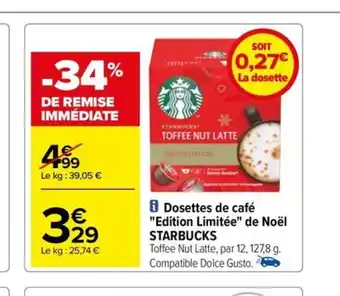 Carrefour Drive i Dosettes de café "Edition Limitée" de Noël STARBUCKS offre