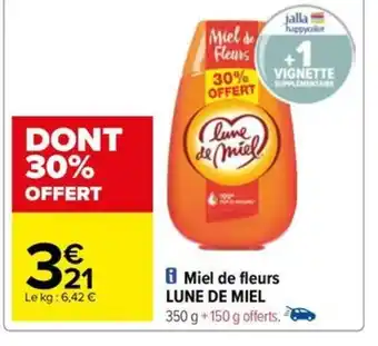 Carrefour Drive i Miel de fleurs LUNE DE MIEL offre