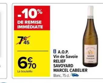 Carrefour Drive i A.O.P. Vin de Savoie RELIEF SAVOYARD MARCEL CABELIER offre