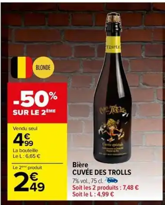 Carrefour Drive Biere cuvee des trolls offre